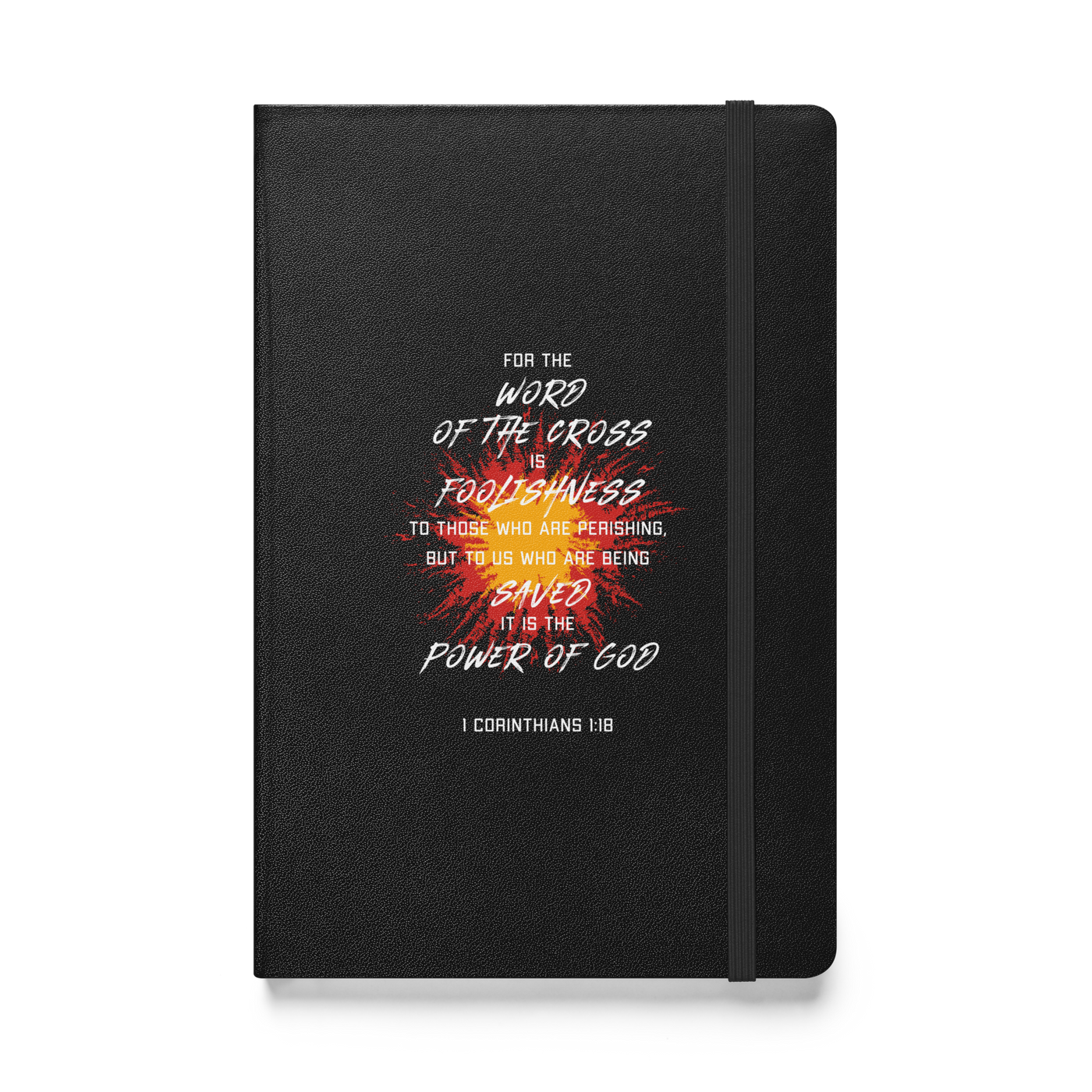 1  Cor. 1:18 Hardcover Bound Notebook