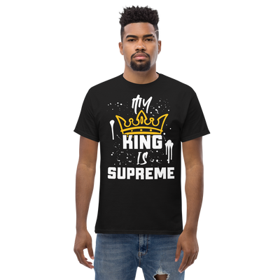 My King Is Supreme Men's Tshirt (dark colors)