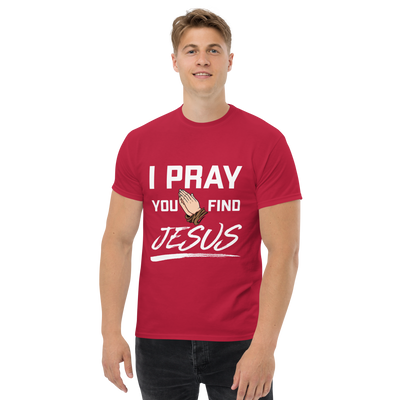 I Pray Men's Tshirt (dark colors)