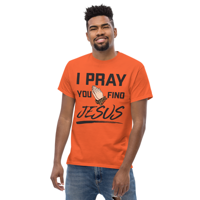 I Pray Men's Tshirt (light colors)