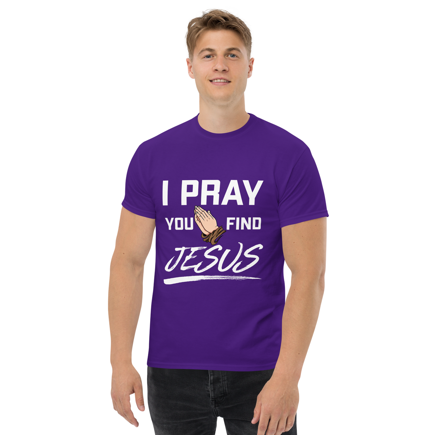 I Pray Men's Tshirt (dark colors)