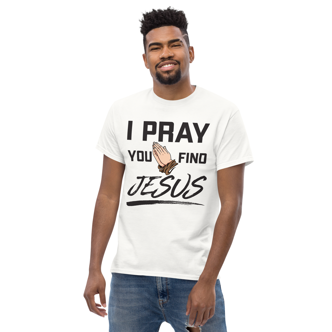 I Pray Men's Tshirt (light colors)