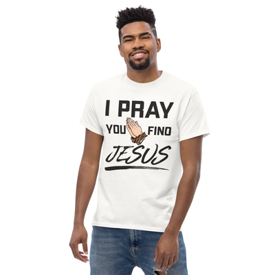 I Pray Men's Tshirt (light colors)