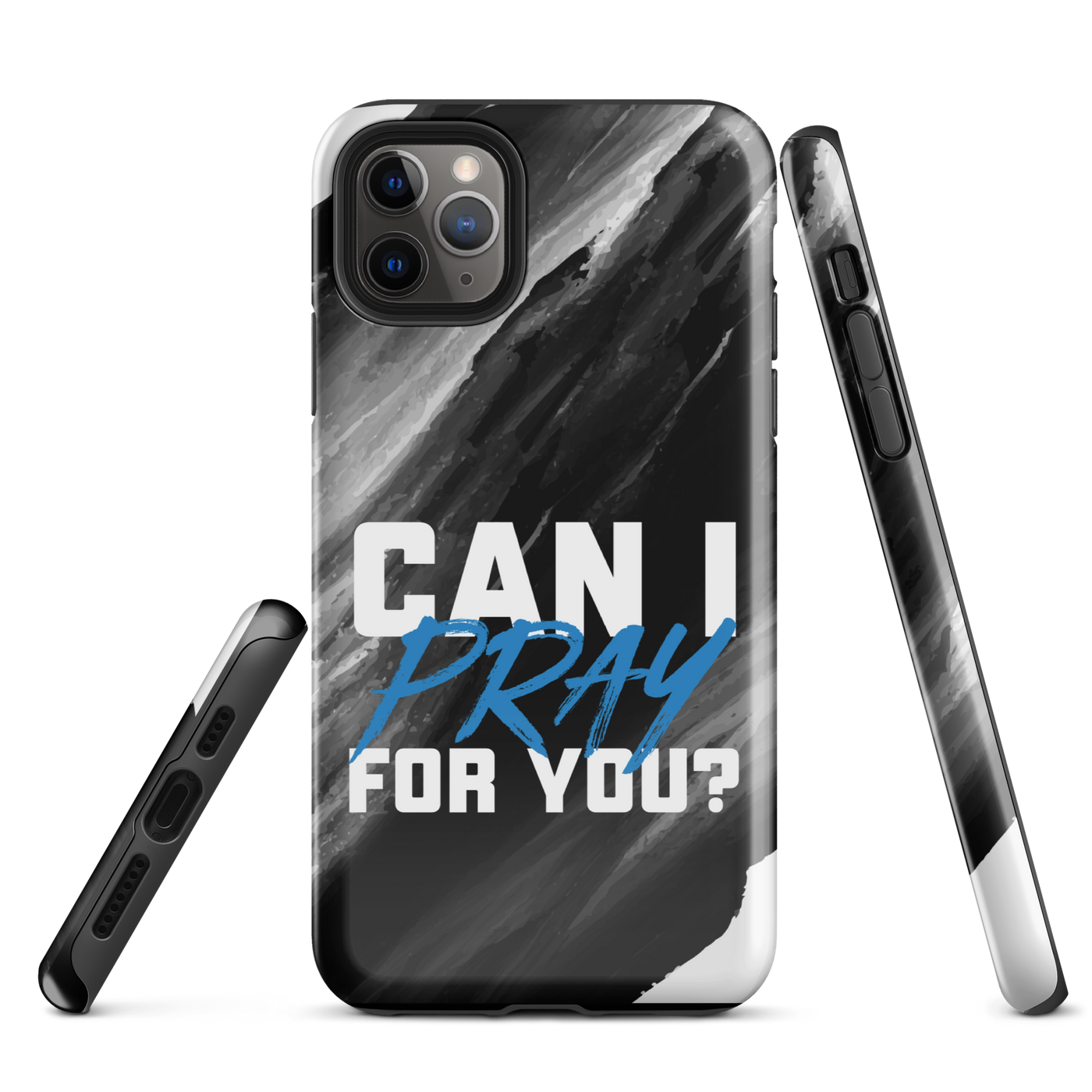 Can I Pray For You? Tough Case for iPhone®