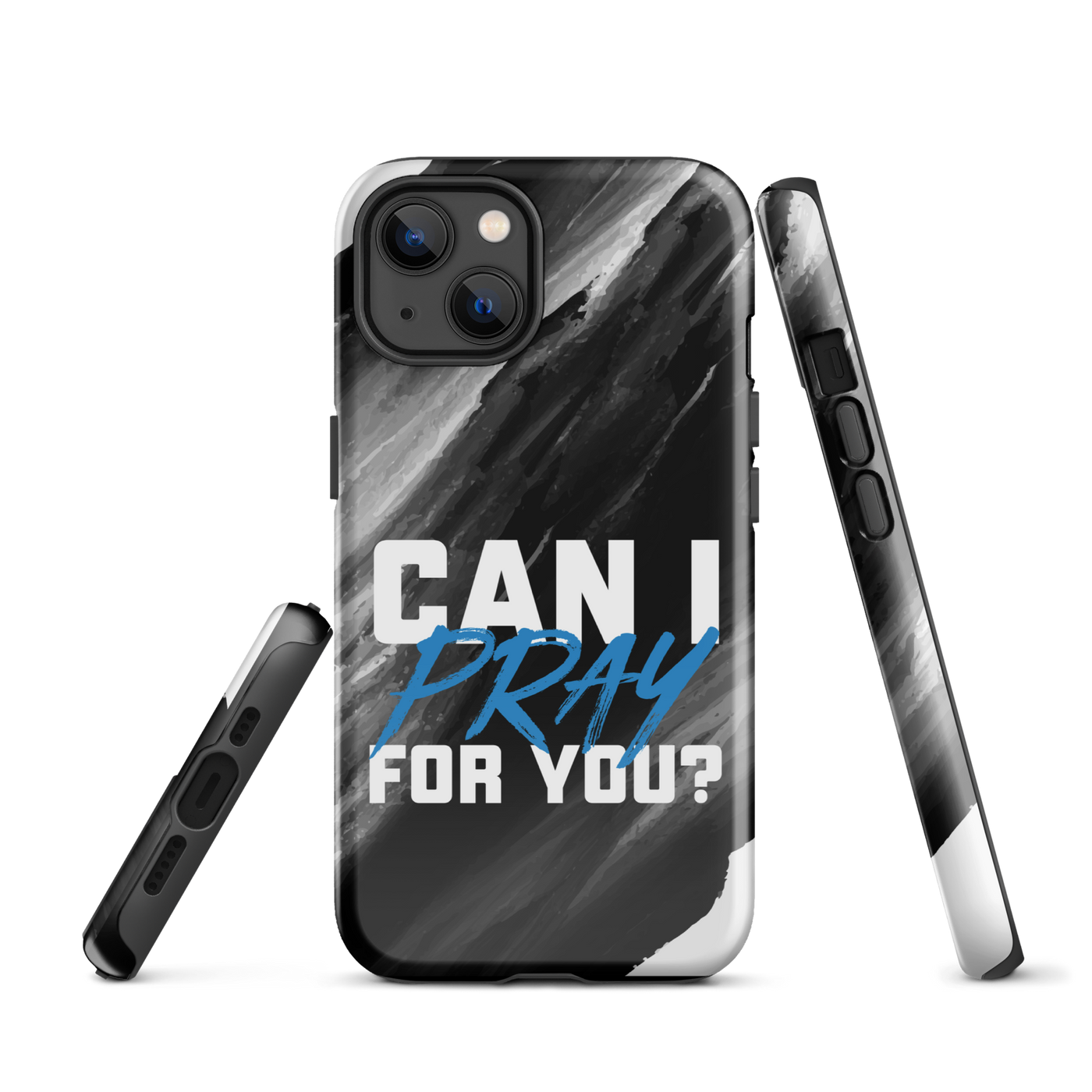 Can I Pray For You? Tough Case for iPhone®