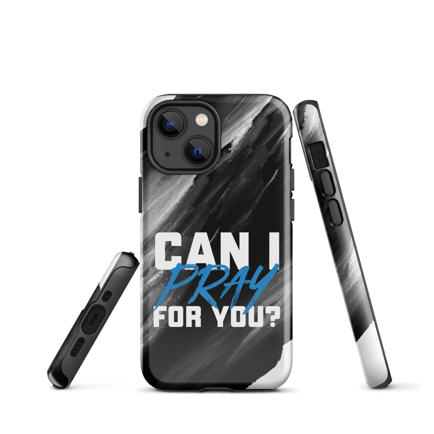 Can I Pray For You? Tough Case for iPhone®