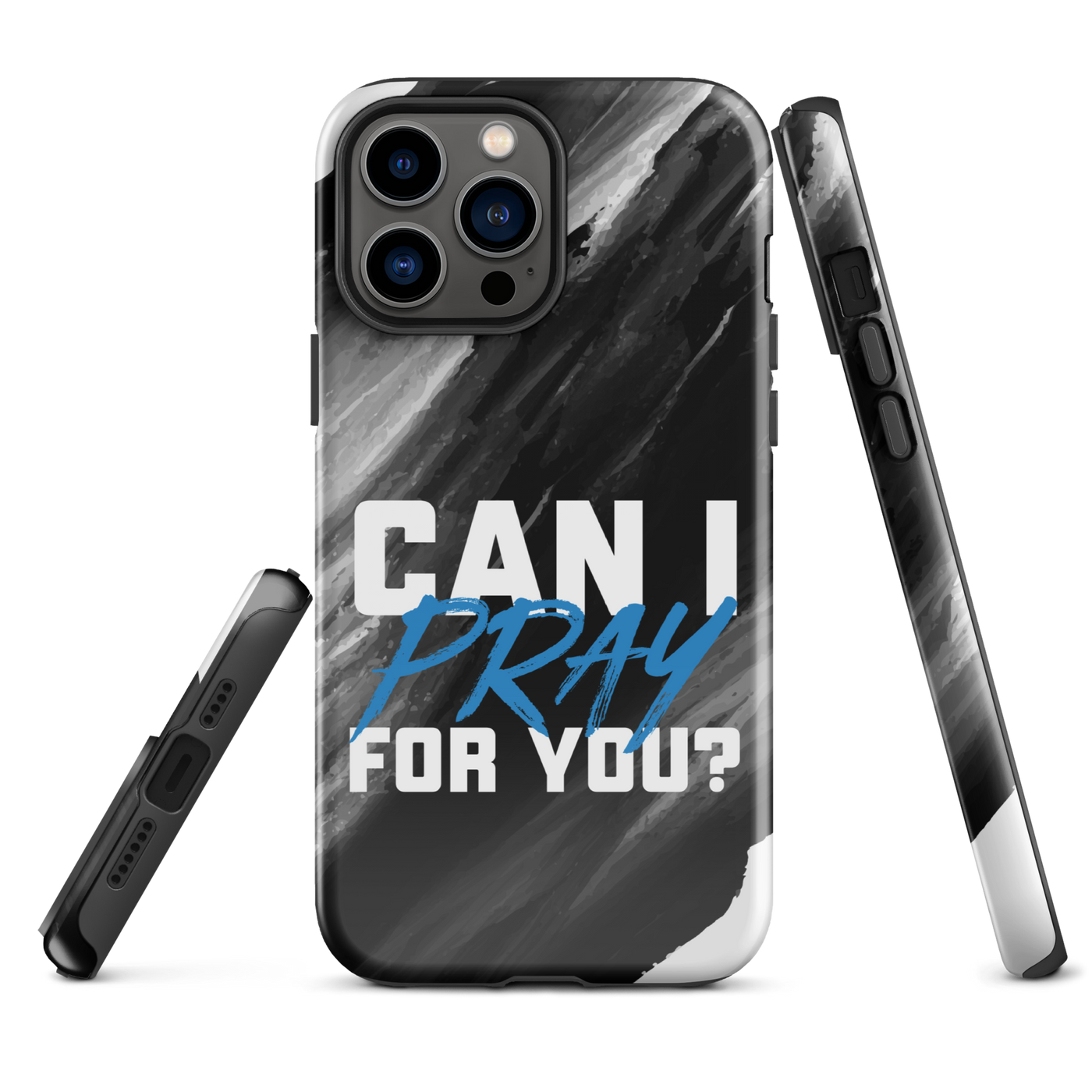 Can I Pray For You? Tough Case for iPhone®