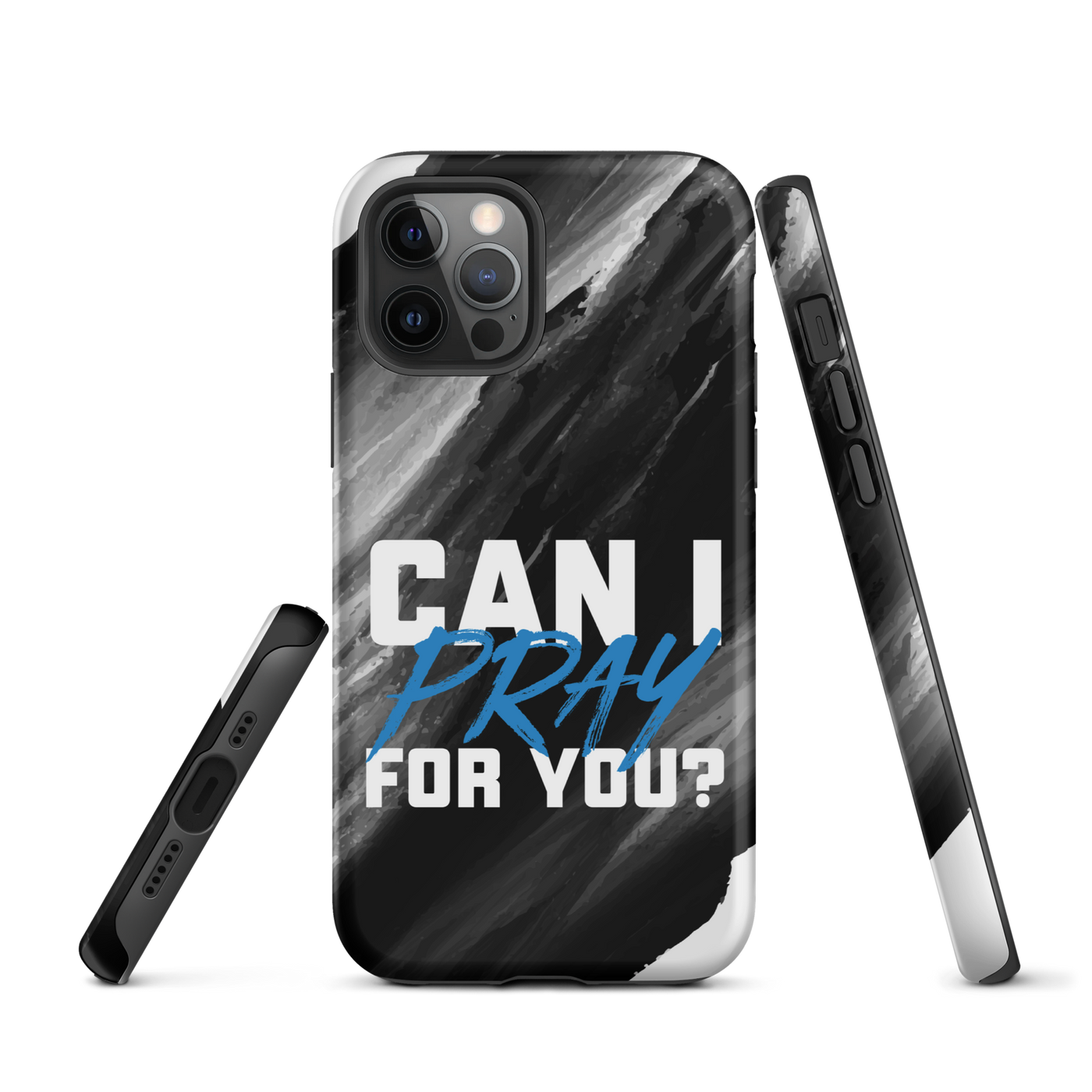 Can I Pray For You? Tough Case for iPhone®