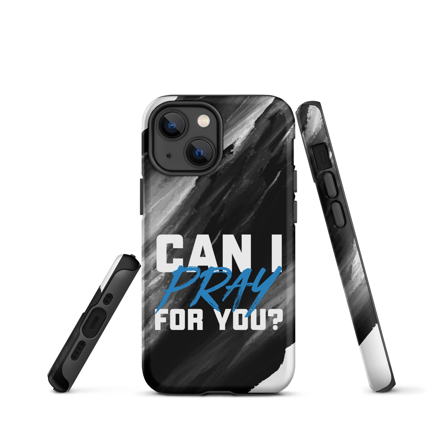 Can I Pray For You? Tough Case for iPhone®