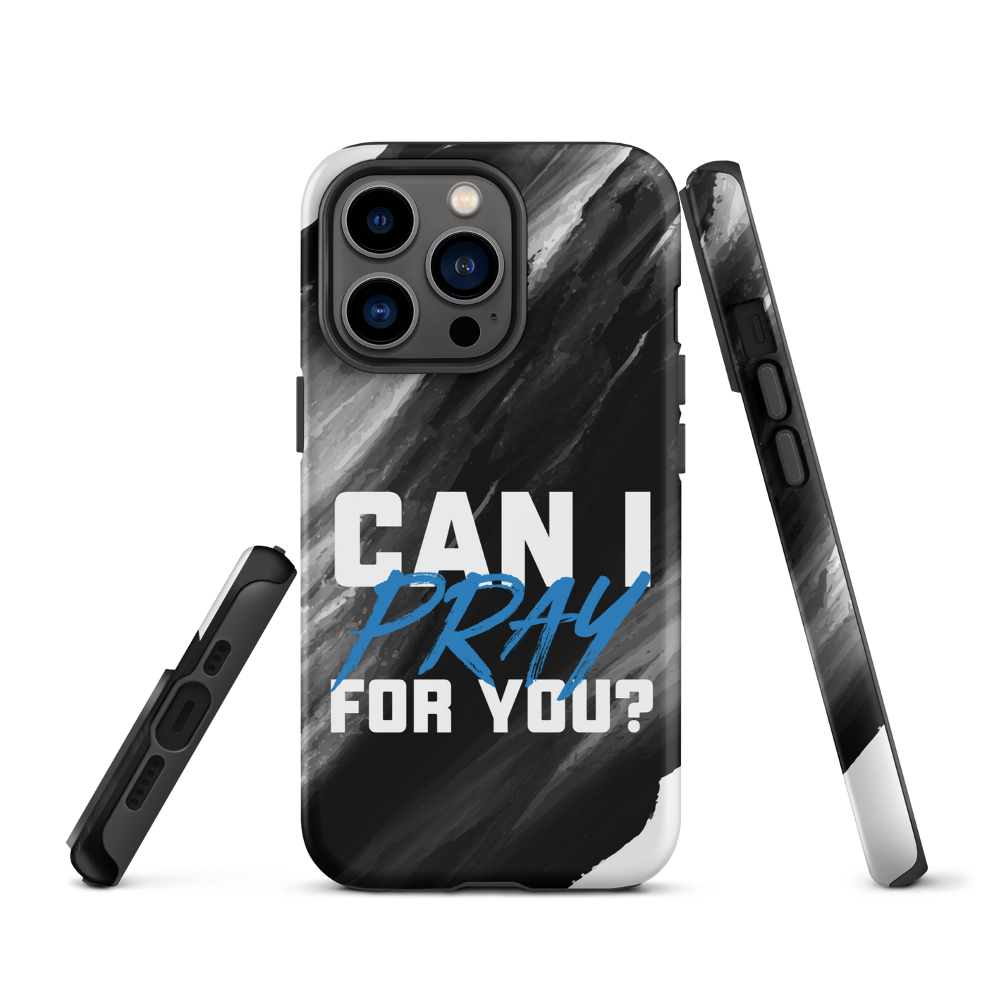 Can I Pray For You? Tough Case for iPhone®