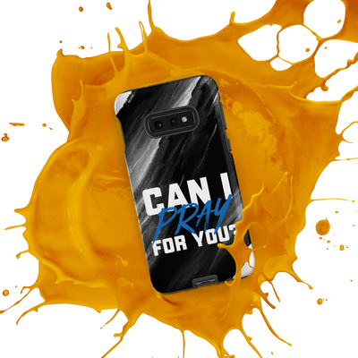 Can I Pray For You? Tough Case for Samsung®