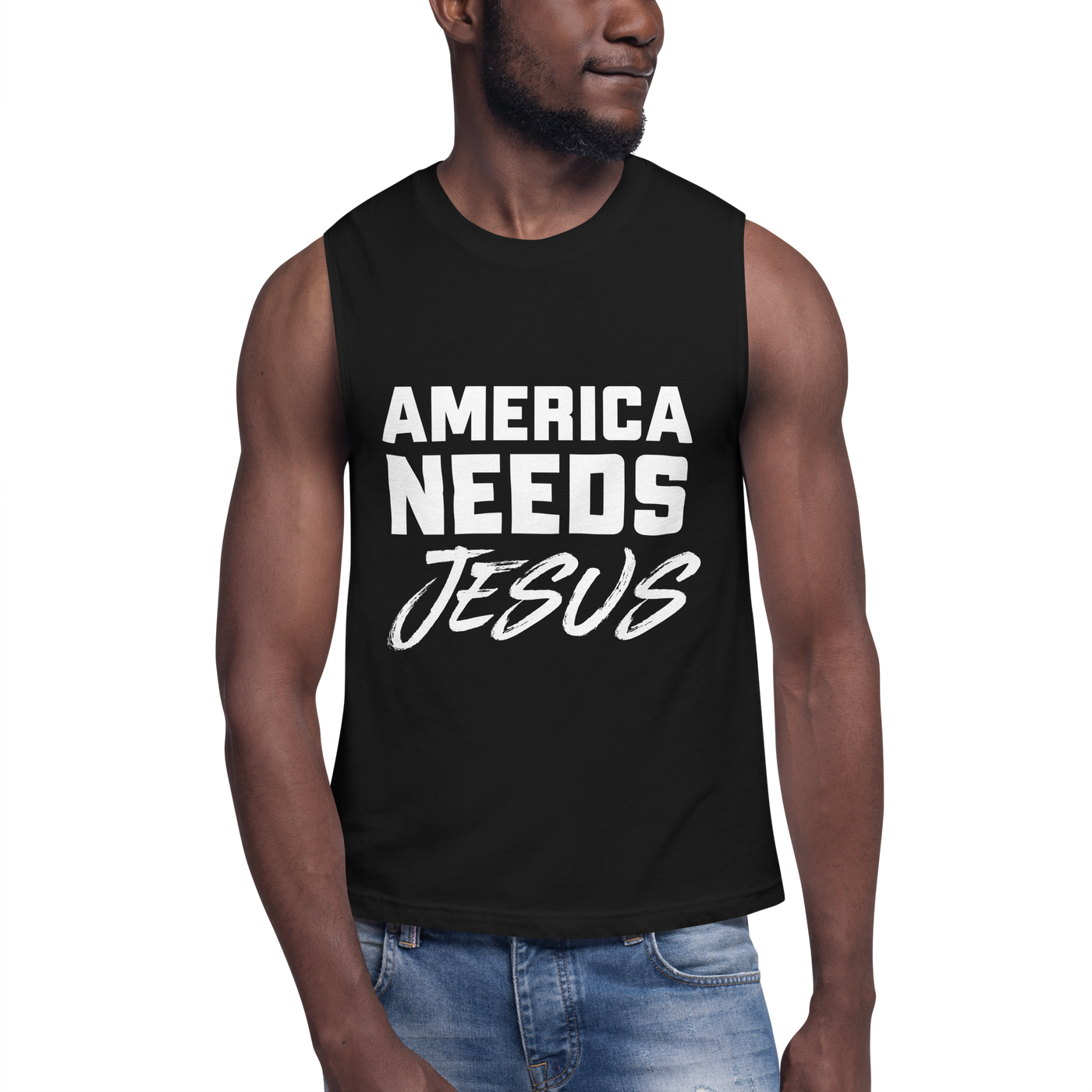 America Needs Jesus Muscle Shirt (unisex)