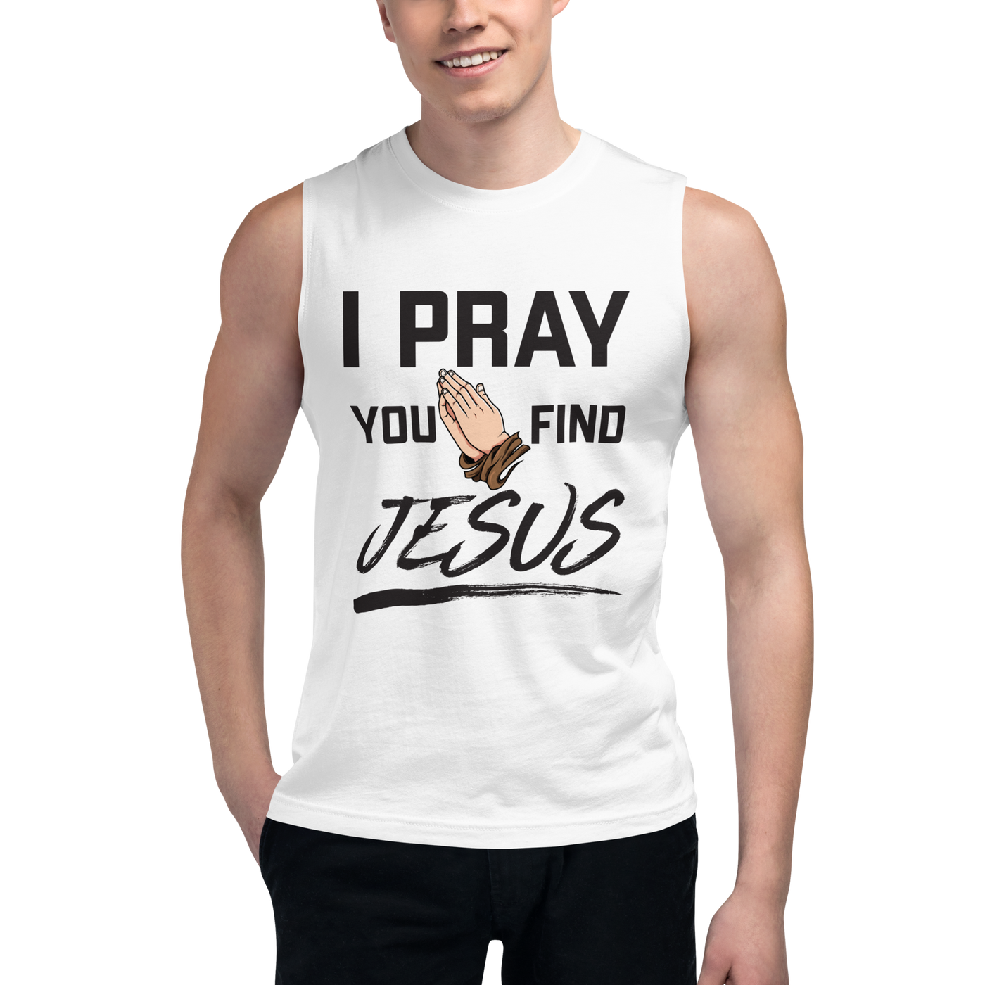 I Pray Muscle Shirt (unisex, light)