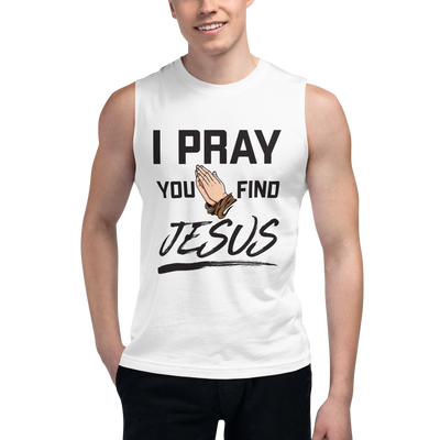 I Pray Muscle Shirt (unisex, light)