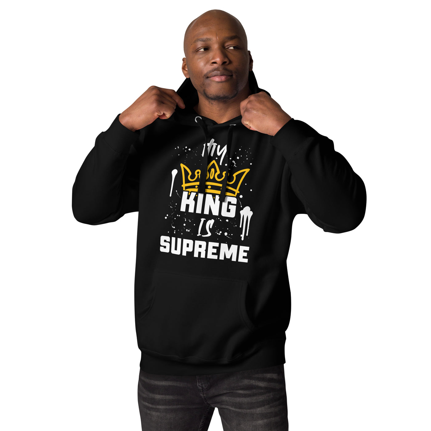 My King Is Supreme Unisex Hoodie (dark colors)