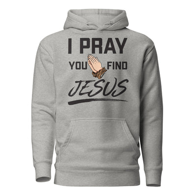 I Pray Unisex Hoodie (light colors)