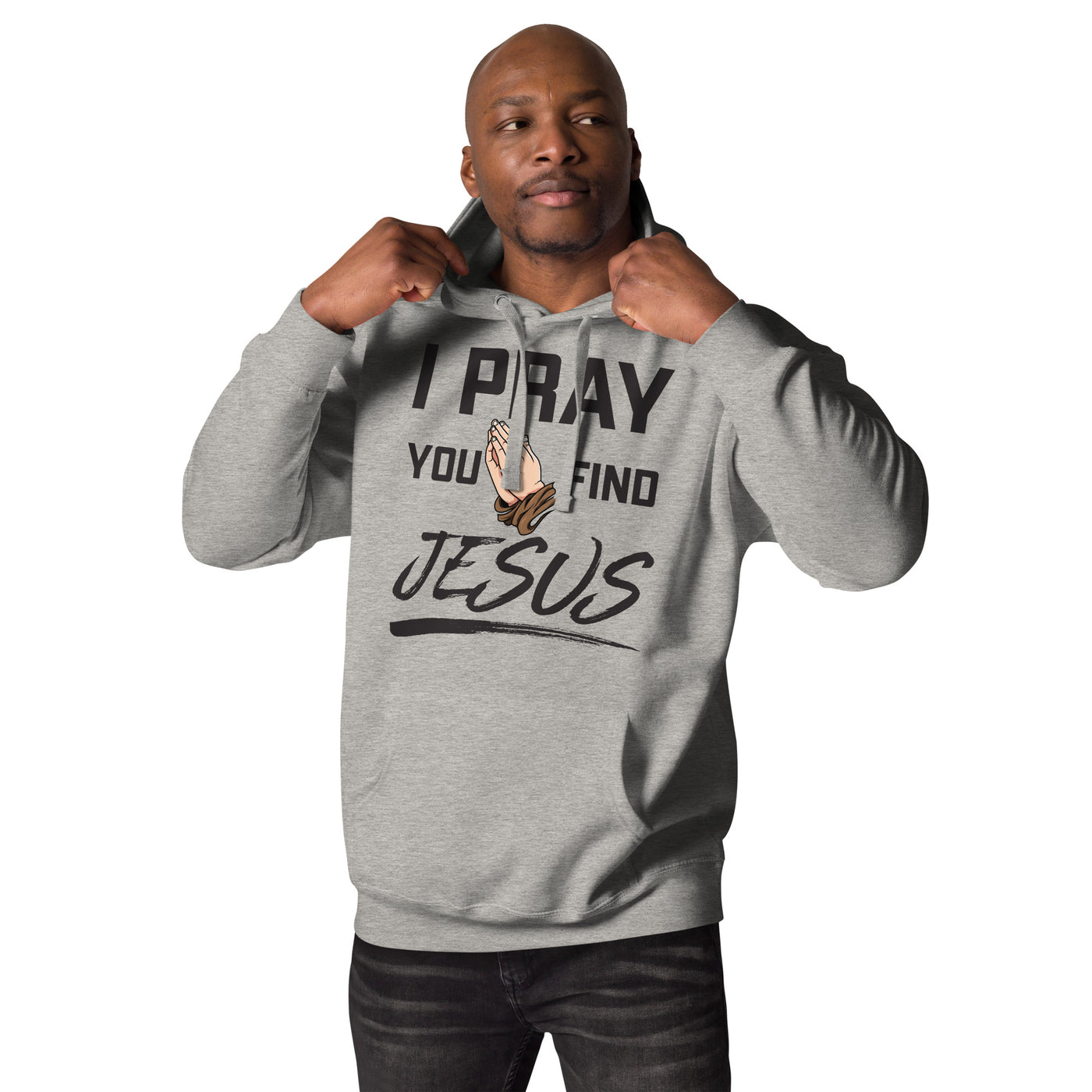 I Pray Unisex Hoodie (light colors)