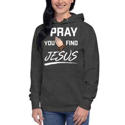 I Pray Unisex Hoodie (dark colors)