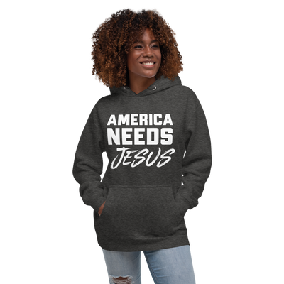 America Needs Jesus Unisex Hoodie (dark colors)