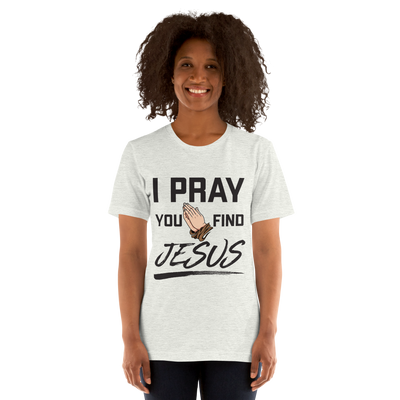 I Pray Women's Tshirt (light colors)