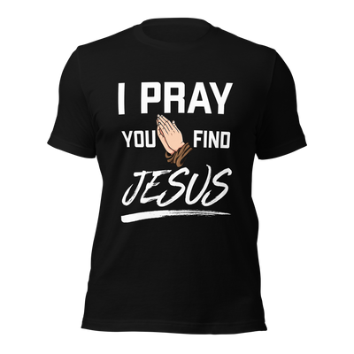 I Pray Women's Tshirt (dark colors)