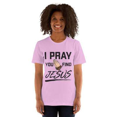 I Pray Women's Tshirt (light colors)