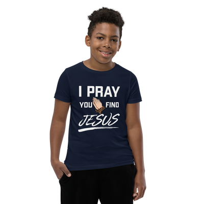 I Pray Youth T-Shirt (dark colors)