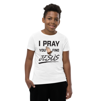 I Pray Youth T-Shirt (light colors)